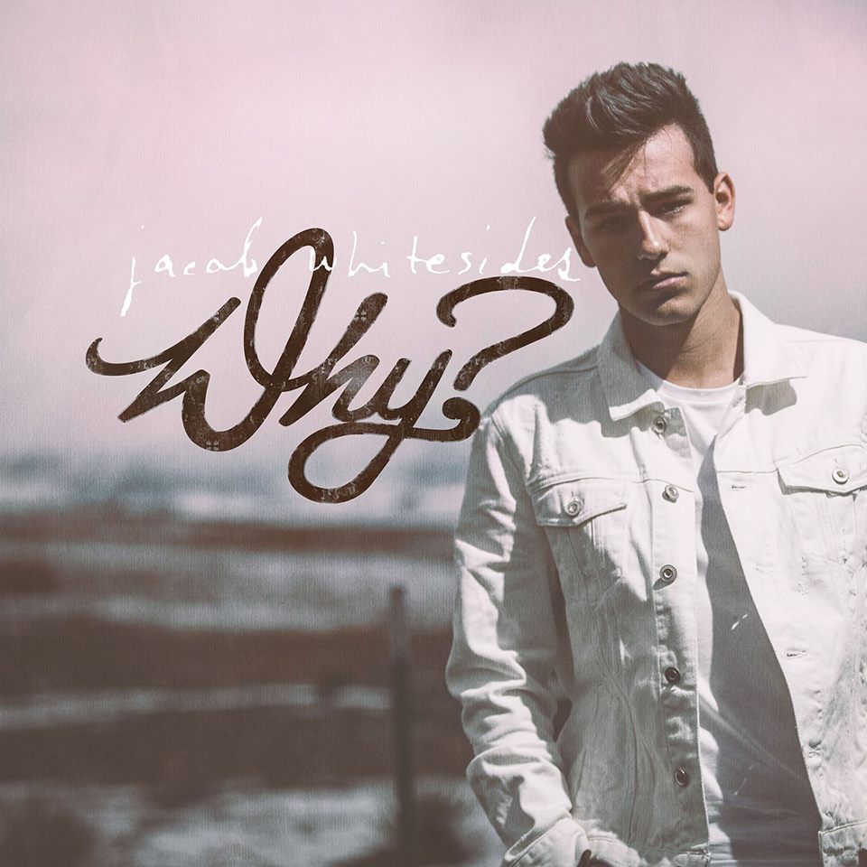 Jacob Whitesides' "Why"